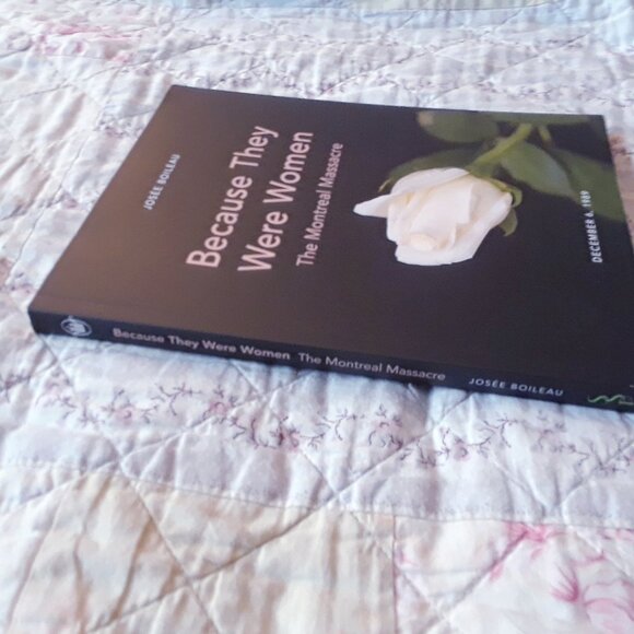 Because They Were Women: The Montreal Massacre - Picture 3 of 5